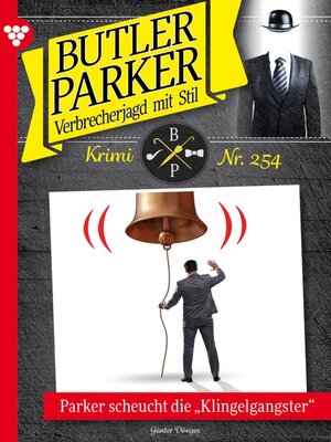 cover image of Parker scheucht die "Klingelgangstar"